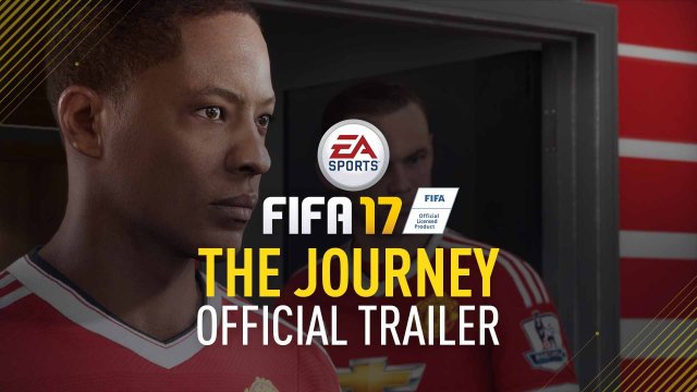FIFA 17 - The Journey - Official Trailer