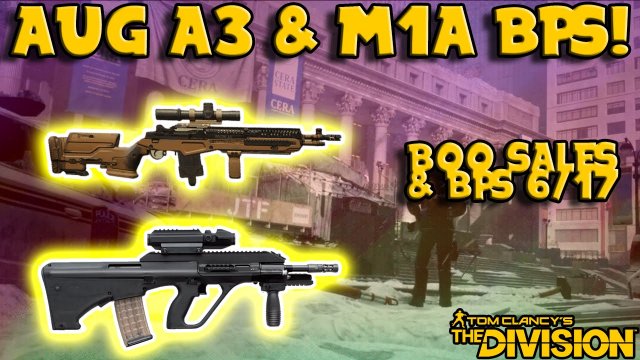 DZ03 IS LIT! AUG & M1A! (The Division) Blueprints & BoO Sales! 6/17