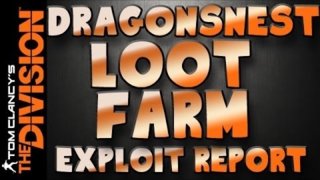 The Division Glitches 1.3: *NEW* ''DRAGON'S NEST LOOT FARM'' UNLIMITED LOOT FARM EXPLOIT Patch 1.3!