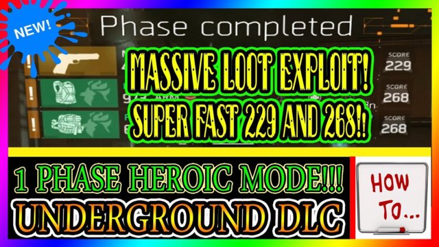 HOLY SH*T LOOT Glitch | Underground 1 Phase HEROIC & 5 Directives LOOT EXPLOIT | The Division | WTF!