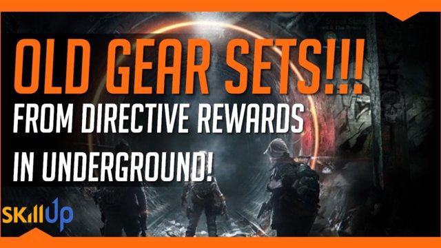 The Division | Old Gear Sets From Underground Rewards (Patch Notes 28th July)