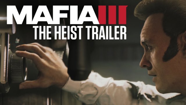 Mafia III | Official Gamescom 2016 Trailer | The Heist [PEGI]
