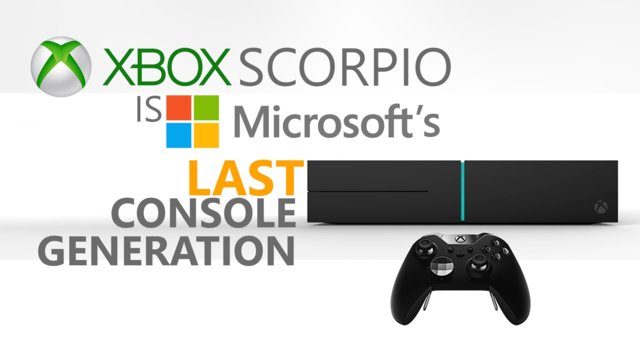 Xbox Scorpio Is Microsoft's LAST Console Generation! - The Know